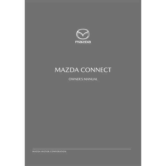 2017 CX-3 - MAZDA CONNECT OWNER'S MANUAL